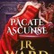 JR Ward, Pacate ascunse