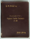 OMAGIU &#039; RASARITUL &#039; , ORGANUL CASELOR NATIONALE LA 20 DE ANI , 1918 - 1938 , NUMAR FESTIV , ANUL XX , NR. 1-4 , 1938