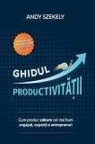 Ghidul productivitatii - Scoala de ghizi (AS Training &amp; Coaching SRL)