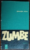 GHEORGHE CHIVU - ZUMBE (VERSURI) [volum de debut, EPL 1966]