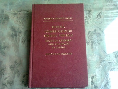 RURAL COMMUNITIES UNDER STRESS - JONATHAN BARKER (CARTE IN LIMBA ENGLEZA) foto