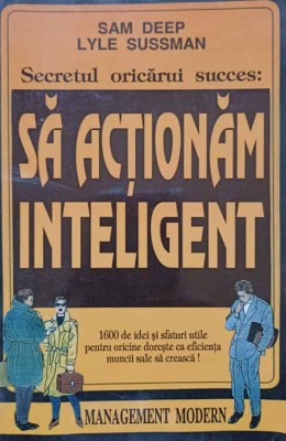 SECRETUL ORICARUI SUCCES: SA ACTIONAM INTELIGENT-SAM DEEP, LYLE SUSSMAN-221677 foto