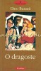 O Dragoste - Dino Buzzati, Polirom, 2002, Roman, 260 pagini