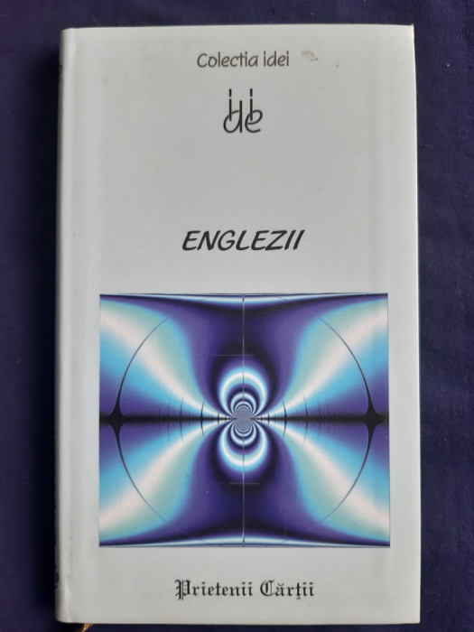 Sarah Pickard - Englezii _ Ed. Prietenii Cărții, 2009