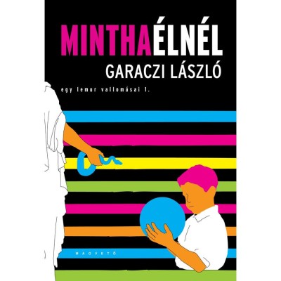 MINTHA &amp;Eacute;LN&amp;Eacute;L - EGY LEMUR VALLOM&amp;Aacute;SAI 1. - Garaczi L&amp;aacute;szl&amp;oacute; foto