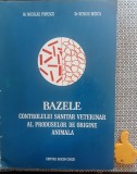 Bazele controlului sanitar veterinar al produselor de origine animala Popescu