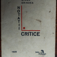 MIRON GRINDEA: NOTATII CRITICE(VOLUM DE DEBUT 1928/DEDICATIE PT MIHAIL SEVASTOS)