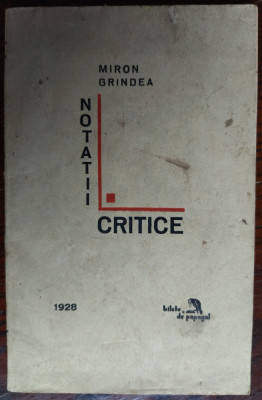 MIRON GRINDEA: NOTATII CRITICE(VOLUM DE DEBUT 1928/DEDICATIE PT MIHAIL SEVASTOS) foto