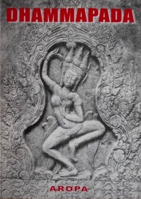 Dhammapada. Versetele Legii - Buddha foto