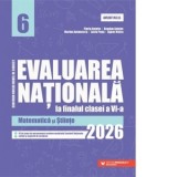 Evaluarea Nationala la finalul clasei a VI-a - 2026. Matematica si Stiinte