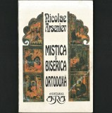 ☧ MISTICA și Biserica Ortodoxă, Nicolae Arseniev (teolog ortodox rus) Teologie Ortodoxă RUSĂ. Transfigurarea Lumii &icirc;n Trăire. Dogma, Ritual, Misticism
