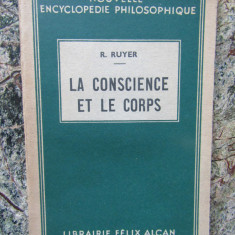 La Conscience et le Corps - R. RUYER