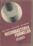 Recunoasterea Formelor Aplicatii Romul Vancea Editura Academiei 1989 Carte Veche Literatura Romana