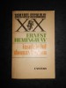 Ernest Hemingway - Insulele lui Thomas Hudson, Editura Univers 1980, Roman