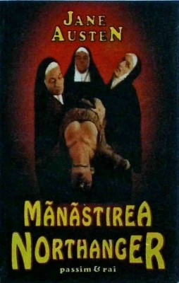 Jane Austen - Manastirea Northanger foto