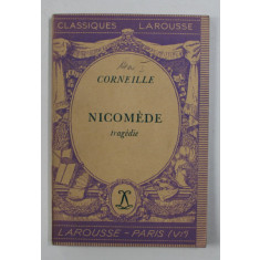 CORNEILLE - NICOMEDE - TRAGEDIE , 1933