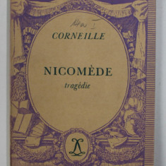 CORNEILLE - NICOMEDE - TRAGEDIE , 1933