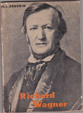 Bnk ant M S Druskin - Richard Wagner