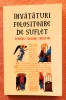 Invataturi de Suflet Crestin - Editie 2012, 144 pagini - Carte Religioasa