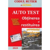 Auto test 2024 obtinerea si restituirea permisului de conducere - 13 din 15, Universul Juridic