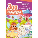 T&uuml;nd&eacute;rek titkai k&eacute;szs&eacute;gfejlesztő - 300 matric&aacute;val