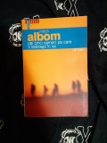 Mitch Albom - Cei cinci oameni pe care ii intalnesti in rai, Humanitas