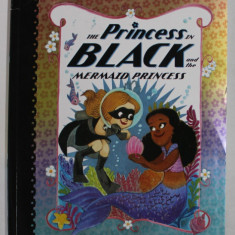 THE PRINCE IN BLACK AND THE MERMAID PRINCESS by SHANNON HALE and DEAN HALE , illustrated by LeUYEN PHAM , 2022
