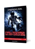 Extra-Terestrul Constantin D. Pavel Culegere Nuvele Povestiri Science-Fiction Paperback
