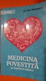 Medicina povestita pe intelesul tuturor - Vasi Radulescu