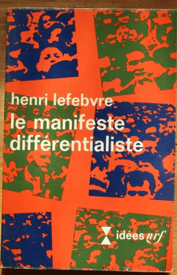 Le manifeste differentialiste / Henri Lefebvre foto