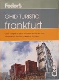 Ghid Turistic Frankfurt - Fodor&#039;s, Corint 2007, 190 pagini, Limba Romana, Geografie