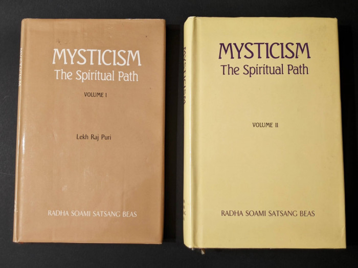 MYSTICISM. THE SPIRITUAL PATH Lekh Raj Puri 2 Vol Spiritualitate 604 pag Engleza