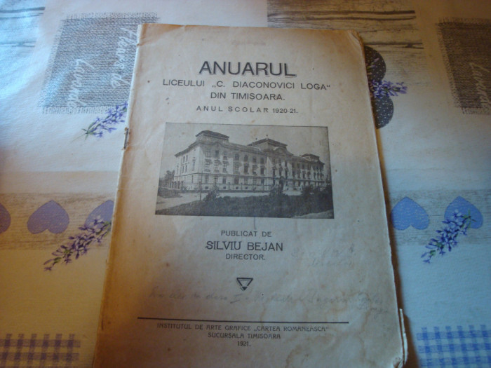 Anuarul Liceului C.Diaconovici Loga din Timisoara pe anul scolar 1920-21