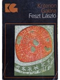 Kriterion Galeria - Feszt Laszlo (Editia: 1981)
