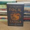 GEORGE R.R. MARTIN - FOC SI SANGE ( CASA DRAGONULUI ) , EDITIA A II-A , 2022 #
