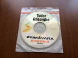 tudor gheorghe primavara simfonic 2001 album cd disc muzica folk usoara romantica folclor Illuminati creatio fara coperta VG