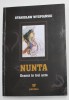 Nunta - Drama in Trei Acte - Stanislaw Wyspianski, Editura Paideia, 258 Pagini, Teatru