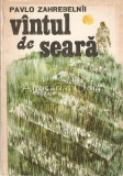 Vintul De Seara - Pavlo Zahrebelnii