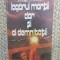 IOSIF MICU - LAGARUL MORTII DAR SI AL DEMNITATII