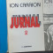 Ion Caraion - Jurnal I + II + Ultima Bolgie