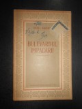 Aurel Baranga - Bulevardul impacarii