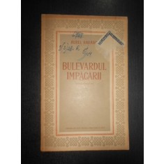 Aurel Baranga - Bulevardul impacarii