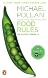 Food Rules: An Eater&#039;s Manual