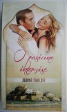 O pasiune interzisa - Joanna Trollope - Roman de dragoste