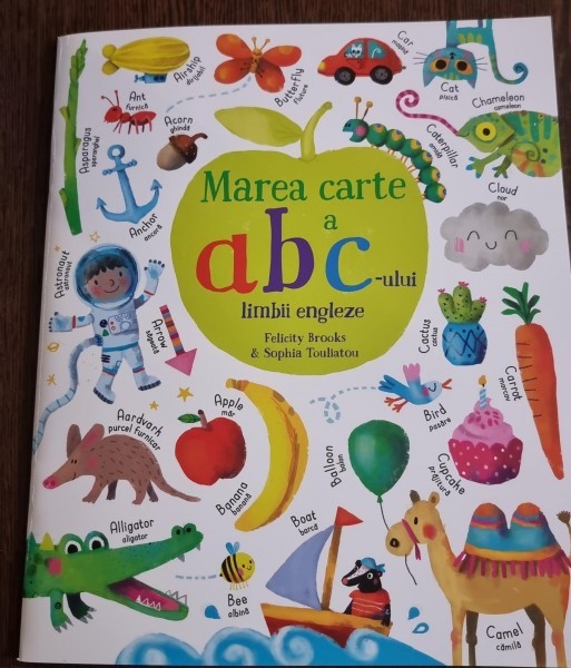 Felicity Brooks, Sophia Touliatou - Marea Carte a ABC-ului limbii Engleze