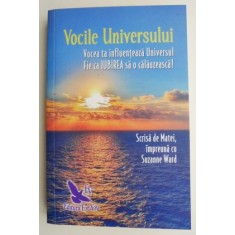 Vocile universului &ndash; Matei &amp; Suzanne Ward