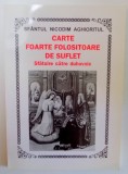 CARTE FOARTE FOLOSITOARE DE SUFLET , SFATUIRE CATRE DUHOVNIC de SFANTUL NICODIM AGHIORITUL , MINIMA UZURA