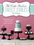 The Cake Parlour Sweet Tables | Zoe Clark, David &amp; Charles Publishers