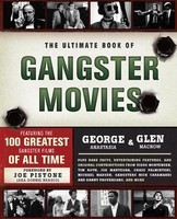 The Ultimate Book of Gangster Movies: Featuring the 100 Greatest Gangster Films of All Time foto