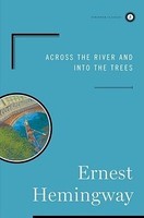 Across the River and Into the Trees foto